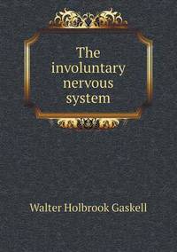 Book Cover for The Involuntary Nervous System by Barbara J Marvis