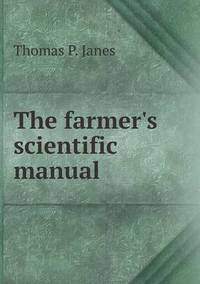 Book Cover for The Farmer's Scientific Manual by Jesse Russell, Ronald Cohn