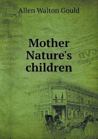 Book Cover for Mother Nature's Children by Anna Quindlen