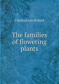 Book Cover for The Families of Flowering Plants by Barbara J Marvis