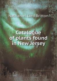 Book Cover for Catalogue of Plants Found in New Jersey by Richard Bird, Stephen Robson