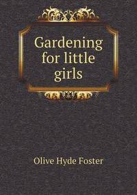 Book Cover for Gardening for Little Girls by Barbara J Marvis