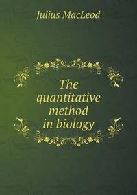 Book Cover for The Quantitative Method in Biology by Richard Bird, Stephen Robson