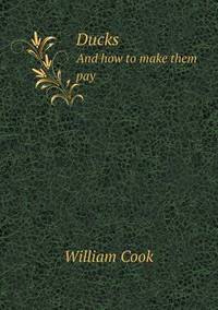 Book Cover for Ducks and How to Make Them Pay by Anna Quindlen