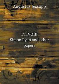 Book Cover for Frivola Simon Ryan and Other Papers by Anna Quindlen