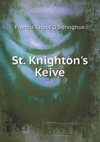 Book Cover for St. Knighton's Keive by Jesse Russell, Ronald Cohn