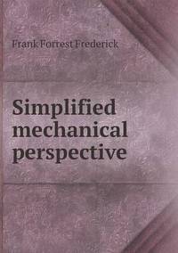 Book Cover for Simplified Mechanical Perspective by Anna Quindlen