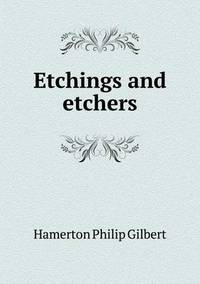 Book Cover for Etchings and Etchers by Jesse Russell, Ronald Cohn