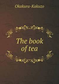 Book Cover for The Book of Tea by Barbara J Marvis