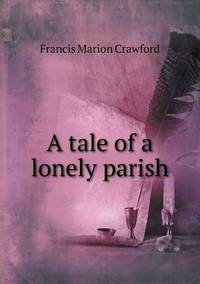 Book Cover for A Tale of a Lonely Parish by Anna Quindlen