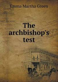 Book Cover for The Archbishop's Test by Anna Quindlen