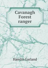 Book Cover for Cavanagh Forest Ranger by Jesse Russell, Ronald Cohn