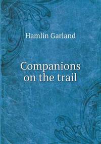 Book Cover for Companions on the Trail by Barbara J Marvis
