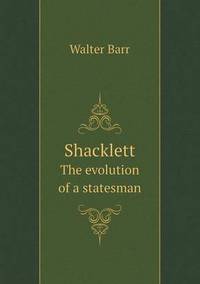 Book Cover for Shacklett the Evolution of a Statesman by Jesse Russell, Ronald Cohn