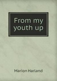 Book Cover for From My Youth Up by Jesse Russell, Ronald Cohn