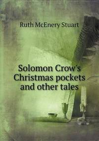 Book Cover for Solomon Crow's Christmas Pockets and Other Tales by Richard Bird, Stephen Robson