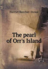 Book Cover for The Pearl of Orr's Island by Barbara J Marvis
