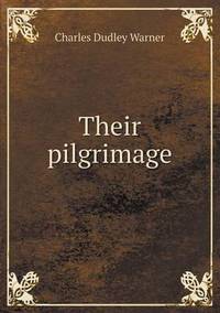 Book Cover for Their Pilgrimage by Jesse Russell, Ronald Cohn