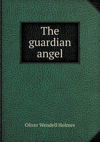 Book Cover for The Guardian Angel by Anna Quindlen