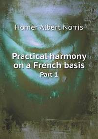 Book Cover for Practical Harmony on a French Basis Part 1 by Richard Bird, Stephen Robson