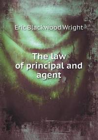 Book Cover for The Law of Principal and Agent by Barbara J Marvis