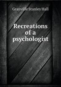 Book Cover for Recreations of a Psychologist by Barbara J Marvis