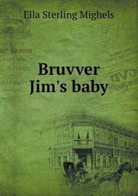 Book Cover for Bruvver Jim's Baby by Anna Quindlen