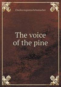 Book Cover for The Voice of the Pine by Richard Bird, Stephen Robson