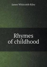 Book Cover for Rhymes of Childhood by Jesse Russell, Ronald Cohn