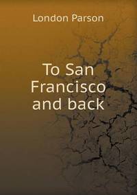 Book Cover for To San Francisco and Back by Anna Quindlen