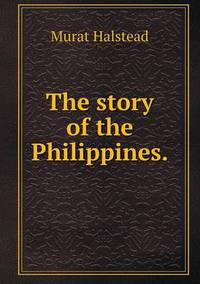 Book Cover for The Story of the Philippines by Anna Quindlen