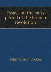 Book Cover for Essays on the Early Period of the French Revolution by Jesse Russell, Ronald Cohn