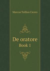 Book Cover for De Oratore Book 1 by Anna Quindlen
