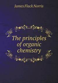 Book Cover for The Principles of Organic Chemistry by Anna Quindlen