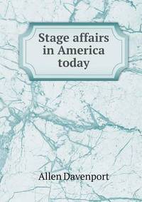 Book Cover for Stage Affairs in America Today by Jesse Russell, Ronald Cohn