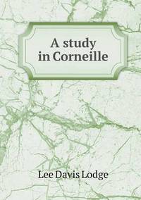 Book Cover for A Study in Corneille by Jesse Russell, Ronald Cohn