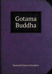 Book Cover for Gotama Buddha by Barbara J Marvis