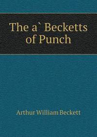 Book Cover for The A? Becketts of Punch by Richard Bird, Stephen Robson