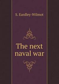 Book Cover for The Next Naval War by Richard Bird, Stephen Robson