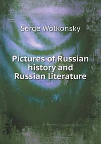 Book Cover for Pictures of Russian History and Russian Literature by Anna Quindlen
