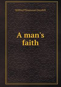 Book Cover for A Man's Faith by Jesse Russell, Ronald Cohn