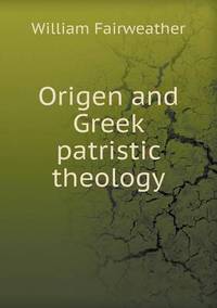 Book Cover for Origen and Greek Patristic Theology by Jesse Russell, Ronald Cohn