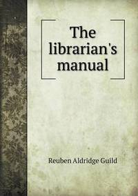 Book Cover for The Librarian's Manual by Anna Quindlen