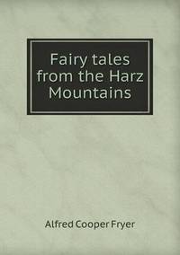 Book Cover for Fairy Tales from the Harz Mountains by Richard Bird, Stephen Robson