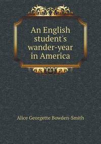 Book Cover for An English Student's Wander-Year in America by Anna Quindlen