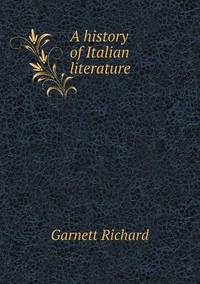 Book Cover for A History of Italian Literature by Anna Quindlen
