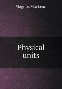 Book Cover for Physical Units by Jesse Russell, Ronald Cohn