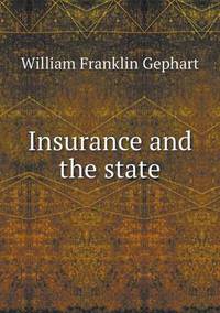 Book Cover for Insurance and the State by Jesse Russell, Ronald Cohn