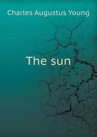 Book Cover for The Sun by Richard Bird, Stephen Robson
