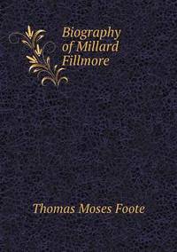 Book Cover for Biography of Millard Fillmore by Anna Quindlen